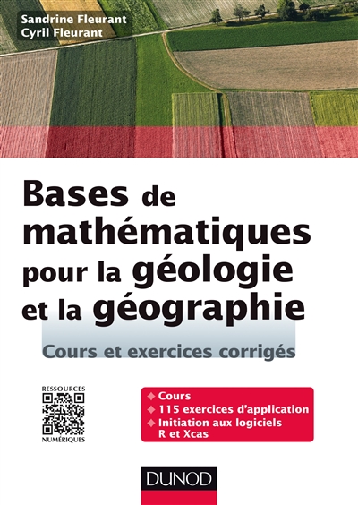 Bases de mathématiques pour la géologie et la géographie : Cours et exercices corrigés