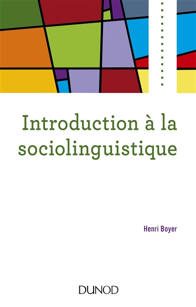 Introduction à la sociolinguistique