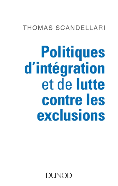 Politiques d’intégration et de lutte contre les exclusions