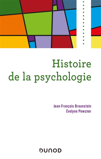 Histoire de la psychologie Ed. 3