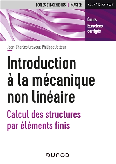 Introduction à la mécanique non linéaire : Calcul des structures par éléments finis