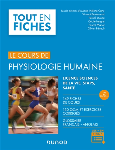Physiologie humaine : 149 fiches de cours, 150 QCM et exercices corrigés