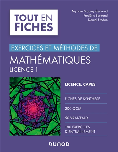Exercices et méthodes de mathématiques : Licence 1