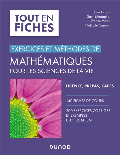 Mathématiques pour les sciences de la vie : Exercices et méthodes