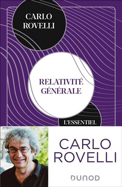 Relativité générale : Idées, cadre conceptuel, trous noirs, ondes gravitationnelles, cosmologie et éléments de gravité quantique