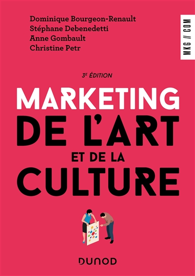 Marketing de l'art et de la culture Ed. 3