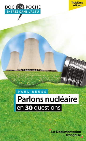 Parlons nucléaire en 30 questions Ed. 3