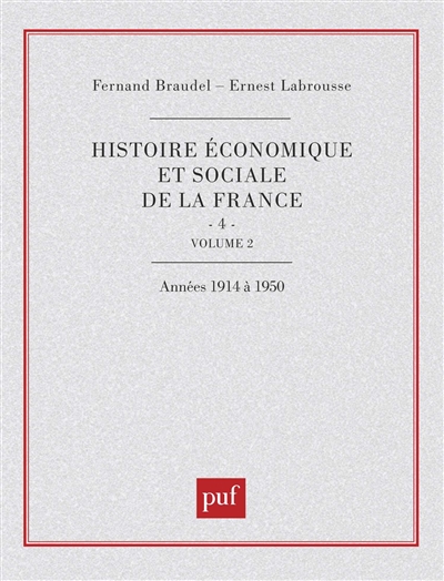 Histoire économique et sociale de la France : Années 1914 à 1950