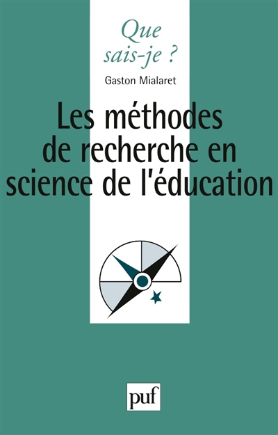 Les méthodes de recherche en sciences de l'éducation