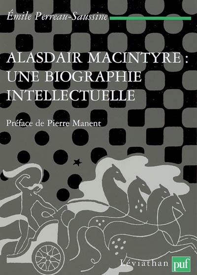 Alasdair MacIntyre : une biographie intellectuelle : Introduction aux critiques contemporaines du libéralisme