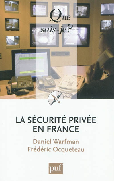 La sécurité privée en France