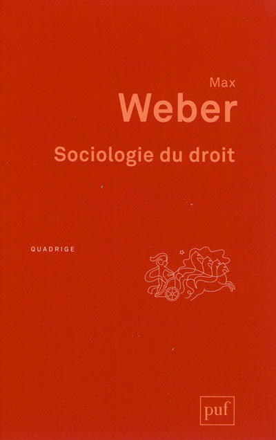 Sociologie du droit : Préface de Philippe Raynaud. Traduction et introduction de Jacques Grosclaude