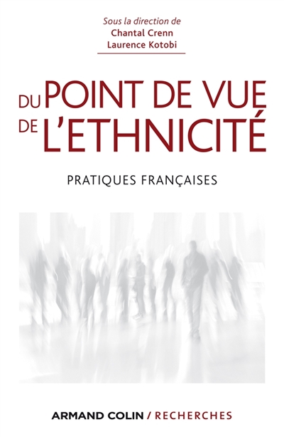 Du point de vue de l’ethnicité : Pratiques françaises