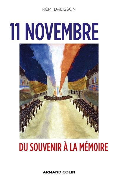 2021-11-11 00:00:00.000 : Du Souvenir à la Mémoire