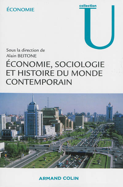Économie, sociologie et histoire du monde contemporain