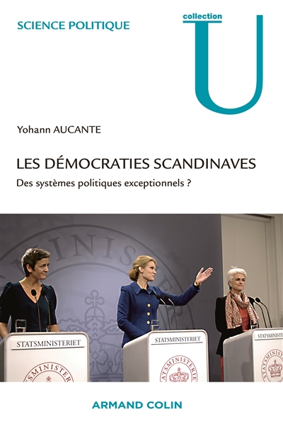 Les démocraties scandinaves : Des systèmes politiques exceptionnels ?