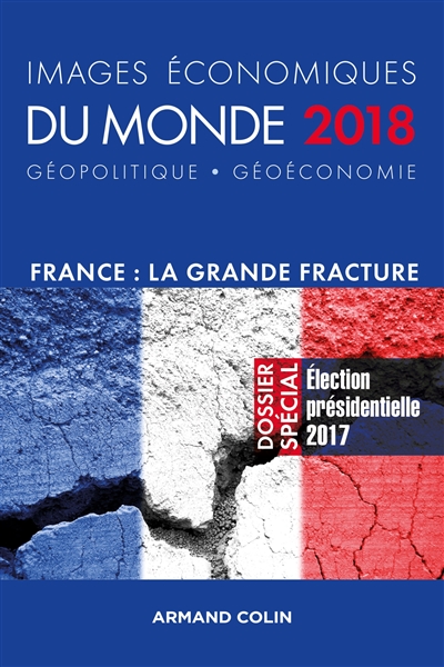 Images économiques du monde 2018 : France : la grande fracture