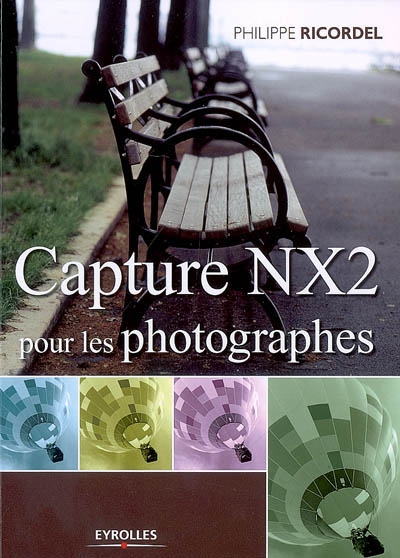 Capture NX 2 pour les photographes