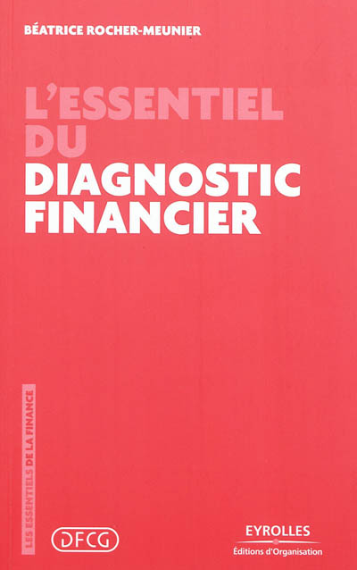 L'essentiel du diagnostic financier Ed. 5