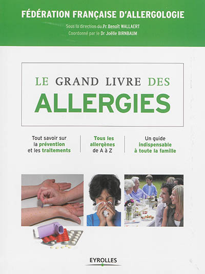 Le grand livre des allergies Ed. 1