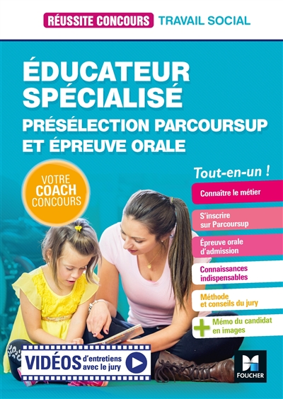 Réussite Concours - Educateur spécialisé (ES) Présélection Parcoursup & Epreuve orale - Préparation