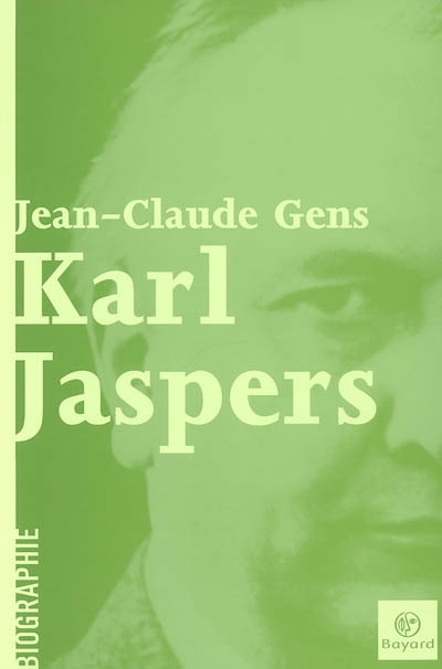 Karl Jaspers : Biographie