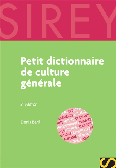 Petit dictionnaire de culture générale Ed. 2