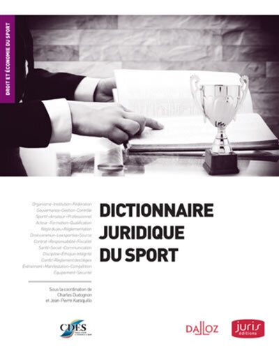 Dictionnaire juridique du sport Ed. 2