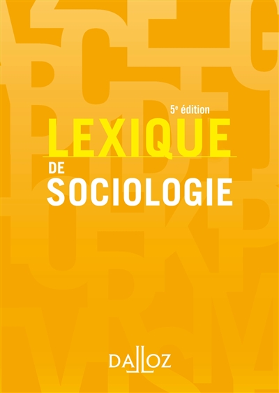 Lexique de sociologie Ed. 5