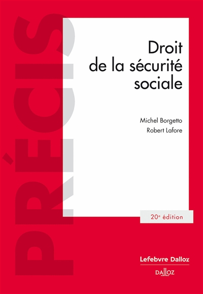 Droit de la sécurité sociale Ed. 20