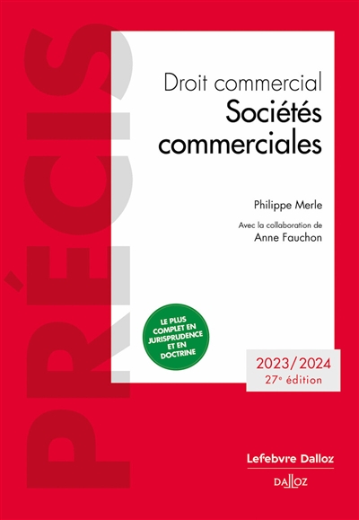 Droit commercial. Sociétés commerciales. Edition 2023/2024 Ed. 27
