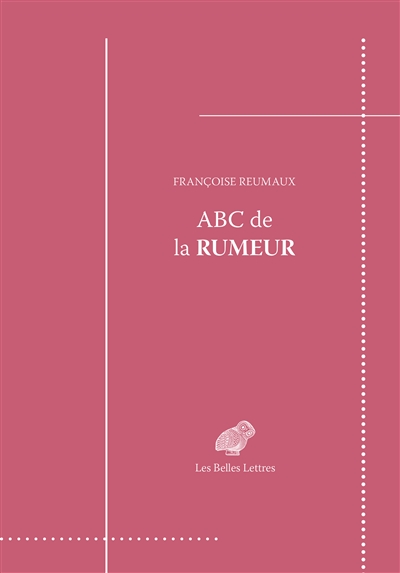 ABC de la rumeur : Message & transmission Ed. 1