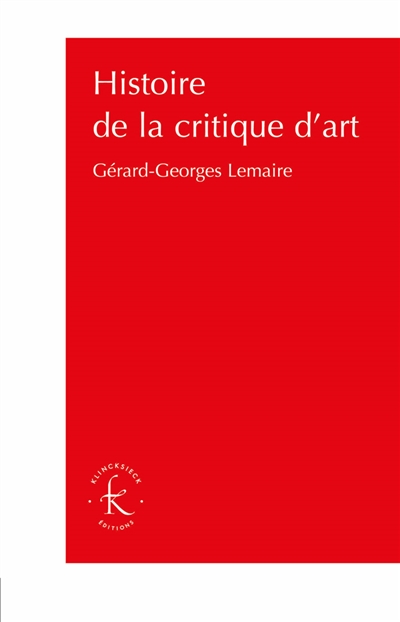 Histoire de la critique d'art Ed. 1
