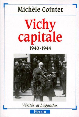 Vichy capitale (1940-1944)