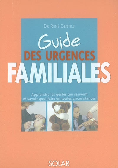Guide des urgences familiales
