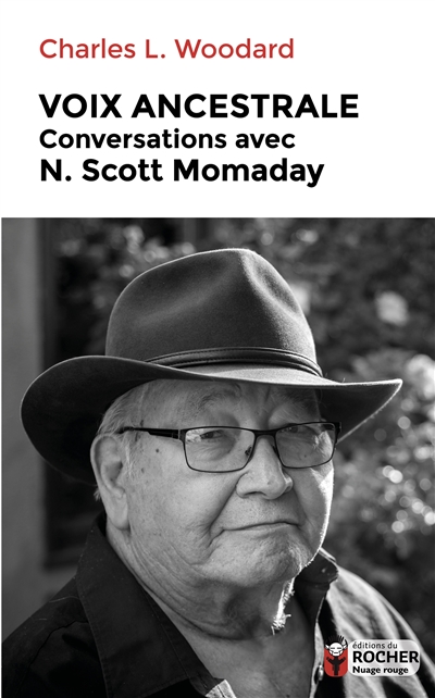 Voix ancestrale : Conversations avec N. Scott Momaday