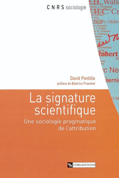 La signature scientifique : Une sociologie pragmatique de l’attribution