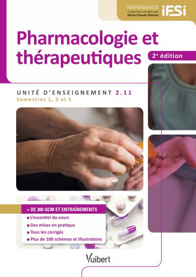 Pharmacologie et thérapeutiques : IFSI UE 2.11, Semestres 1, 3 et 5