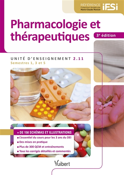 Pharmacologie et thérapeutiques : IFSI UE 2.11 (Semestres 1, 3 et 5)