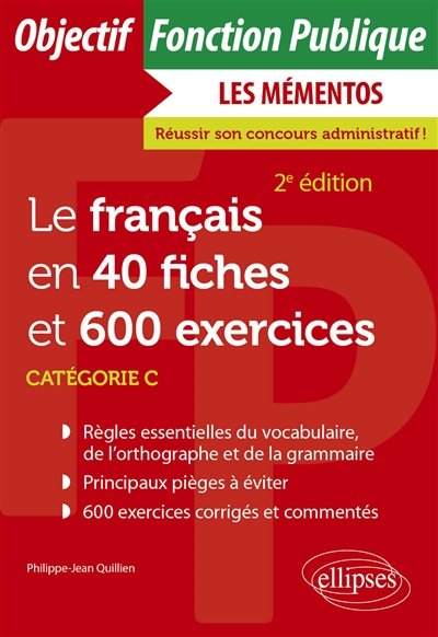 Le français en 40 fiches et 600 exercices Ed. 2