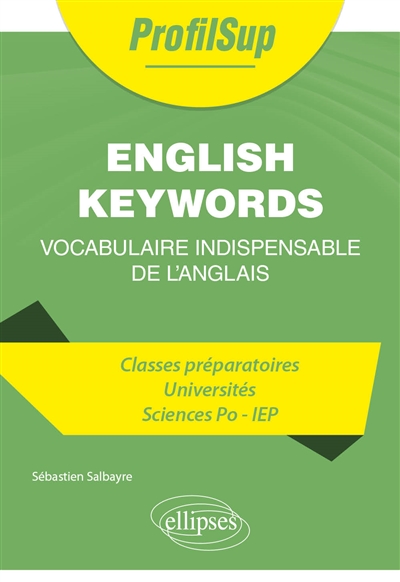 English keywords : Vocabulaire indispensable de l'anglais