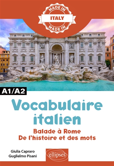 Vocabulaire italien : Balade à Rome. De l'histoire et des mots