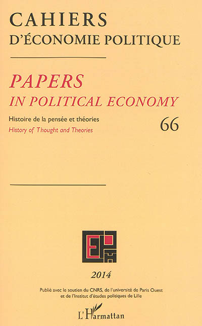 Cahiers d'économie politique 66 : Papers in political economy - Histoire de la pensée et théories