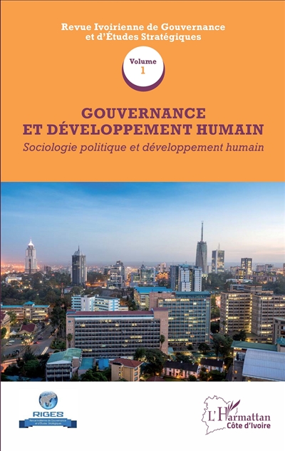 Gouvernance et développement humain (Volume 1) : Sociologie politique et développement humain