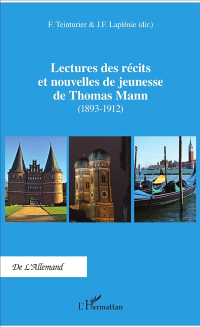 Lectures des récits et nouvelles de jeunesse de Thomas Mann : (1893-1912)