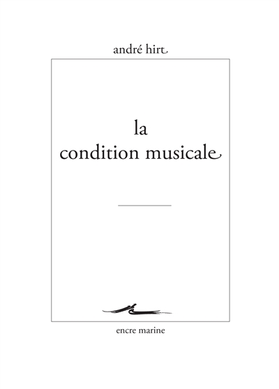 La Condition musicale Ed. 1