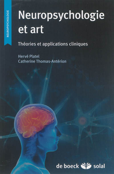 Neuropsychologie et art : Théories et applications cliniques