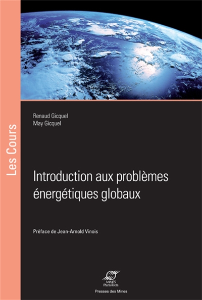 Introduction aux problèmes énergtétiques globaux