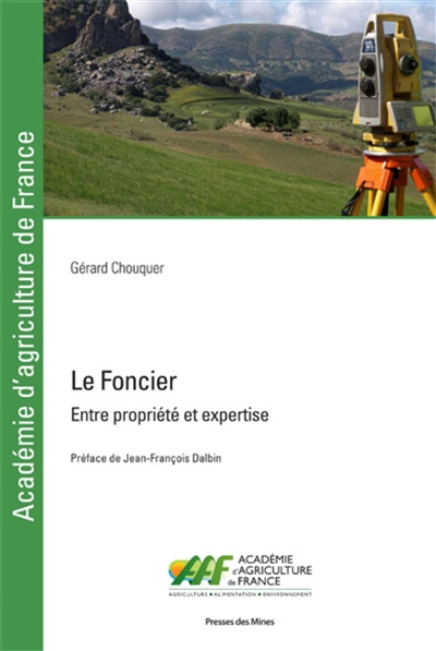 Le Foncier : Entre propriété et expertise Ed. 1