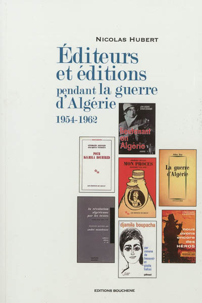 Éditeurs et éditions en France pendant la guerre d’Algérie